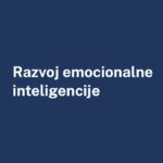 razvoj emocionalne inteligencije